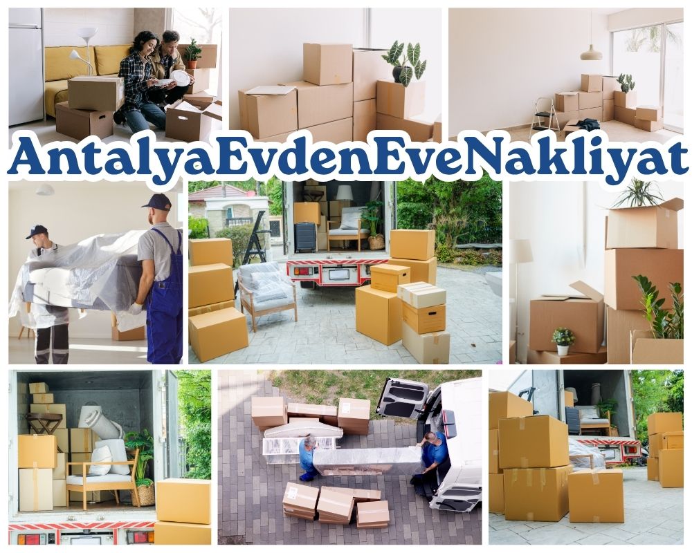 Antalya Hendek Evden Eve Nakliyat